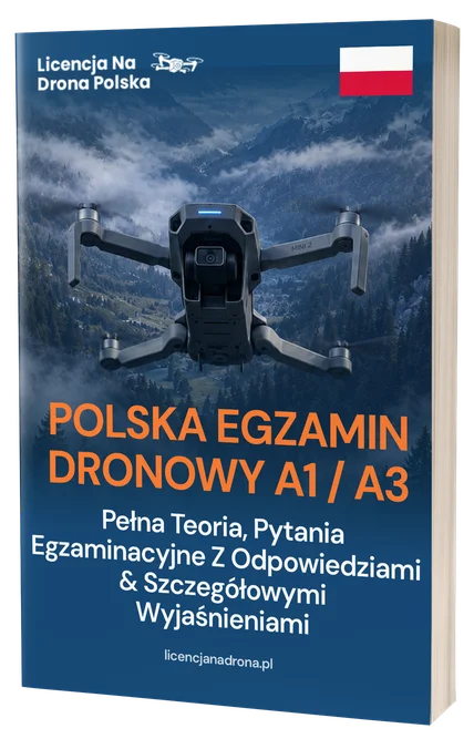 PL_A1A3_ebook_mockups - LicencjaNaDrona.pl – Egzaminy Dronowe ULC A1/A3 & A2 | Pytania i Odpowiedzi Polish book cover about drone license A1/A3; drone in flight over mountains, Polish flag in the corner.